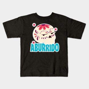 Bored - Aburrido Kids T-Shirt